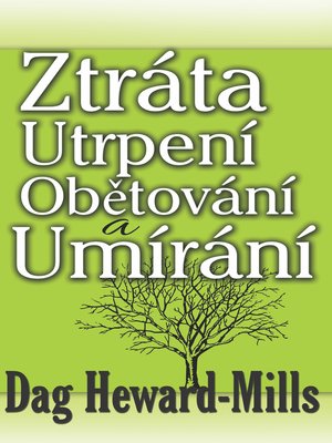 cover image of Ztráta Utrpení Obětování a Umírání
